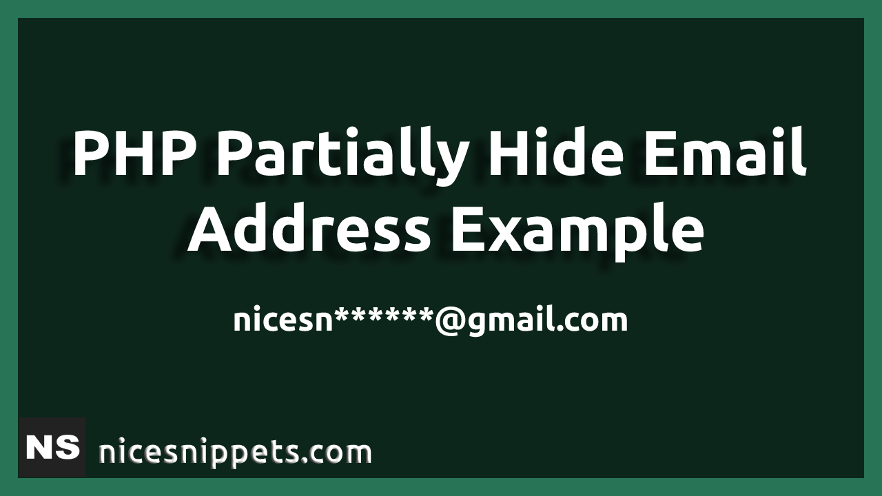 PHP Partially Hide Email Address Example